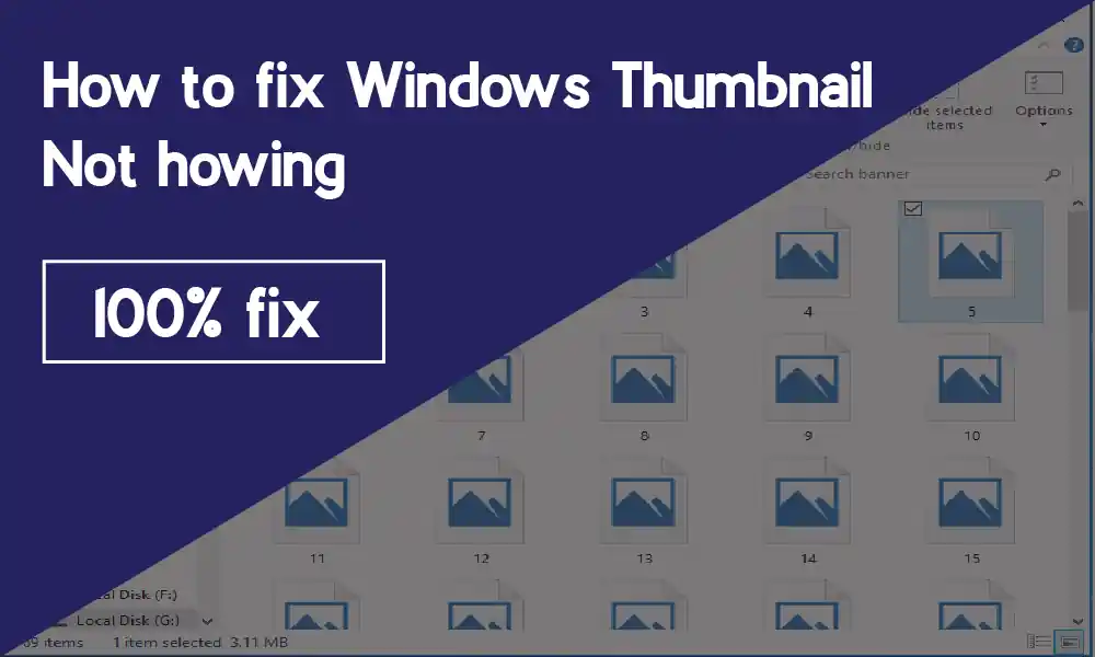 How to fix windows Thumbnail not Showing