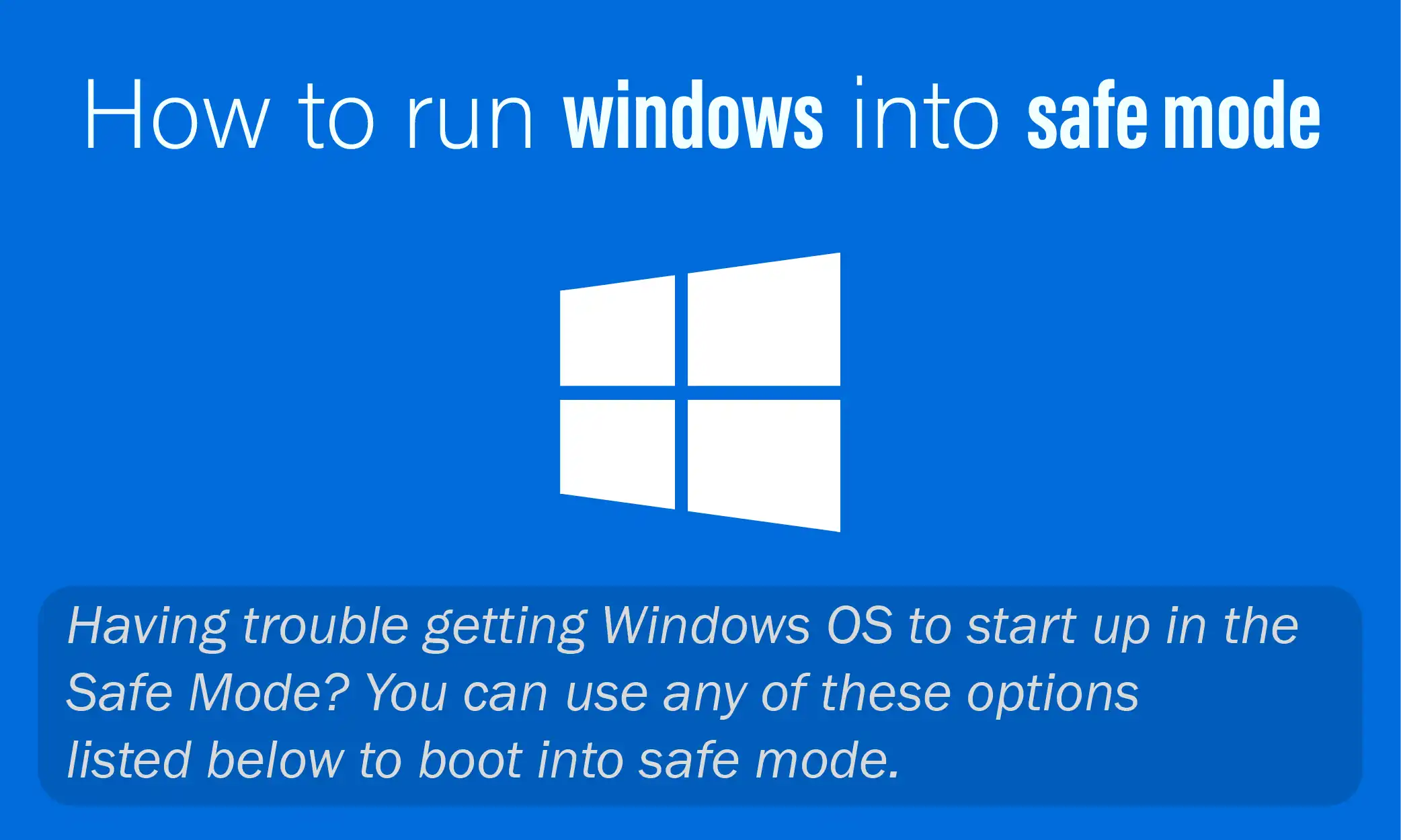How to run windows into safe mode