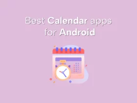 Best Calendar Apps for Android