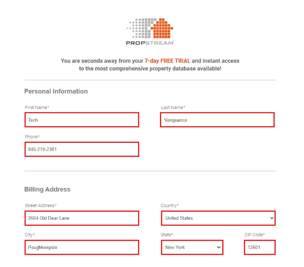How to Get PropStream Free Trial Fill out personal information and billing address in the required marked fileds
