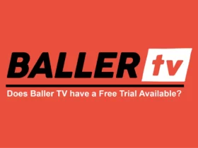How to Get Baller TV Free Trial 2023