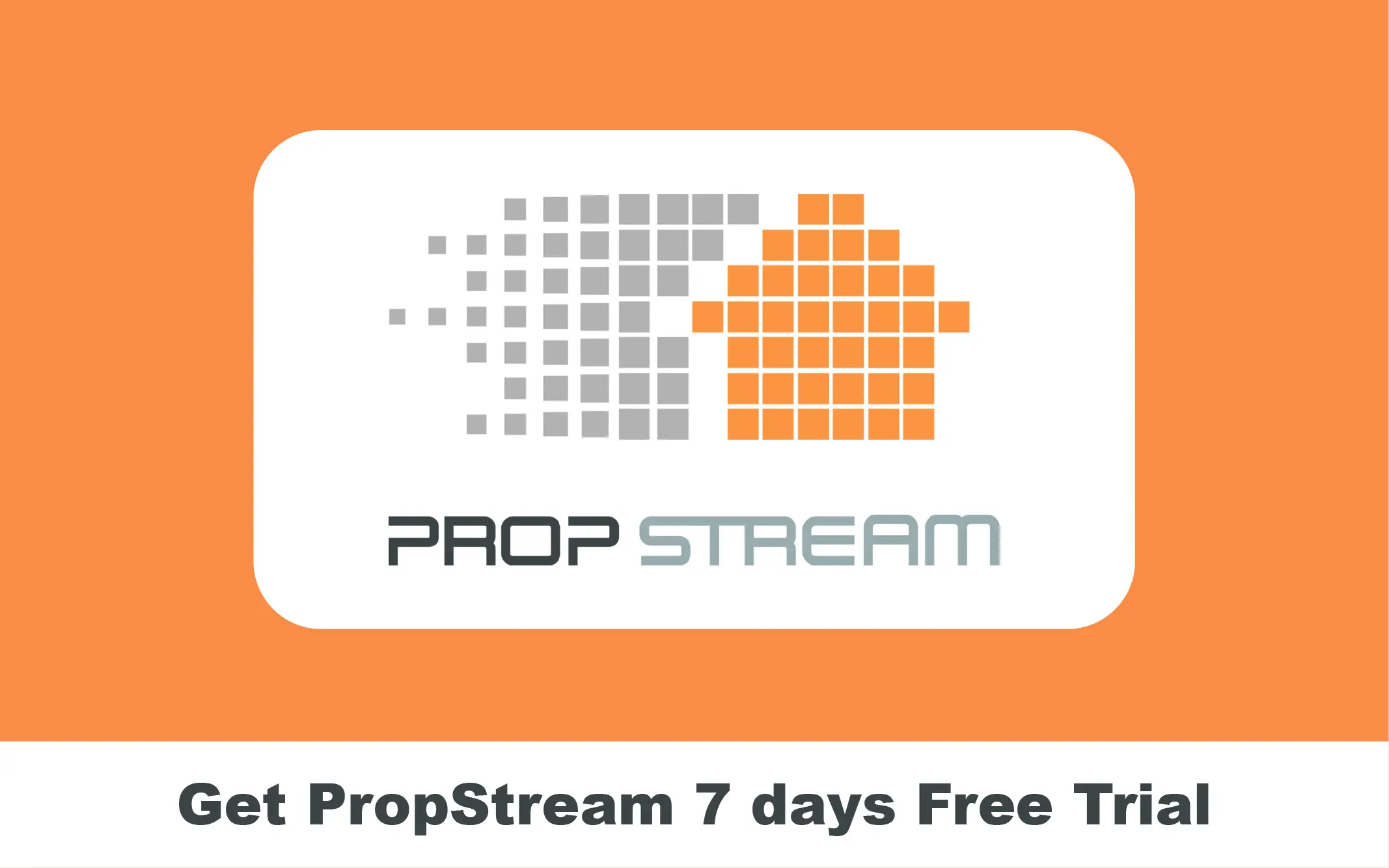 How to Get PropStream Free Trial