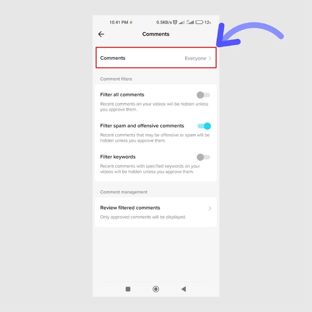 Easy Ways to Limit Comments on TikTok App In-the-Comments-settings-tap-on-the-Comments-to-Limit-comments-on-TikTok-videos