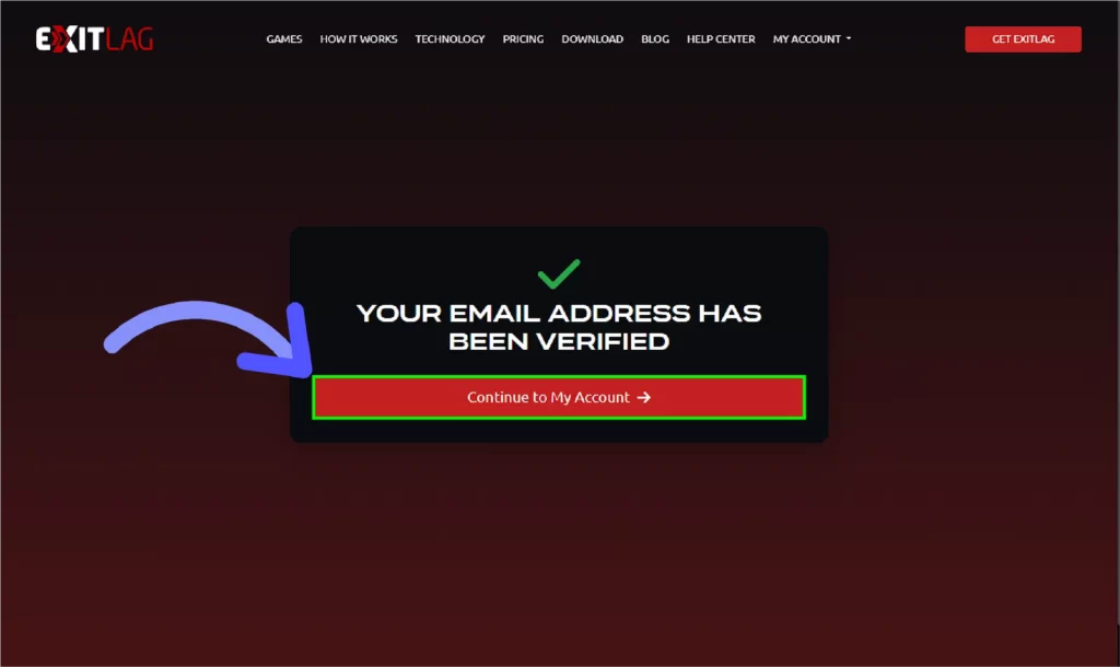 ExitLag Free Trial: Get ExitLag 3 Days Free Trial Click on Continue to My account