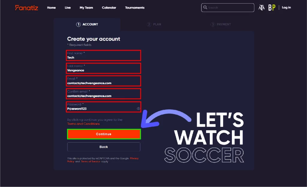 Fanatiz Free Trial: How to Get 7 Days Free Trial on Fanatiz Fill the required details and click on Continue button