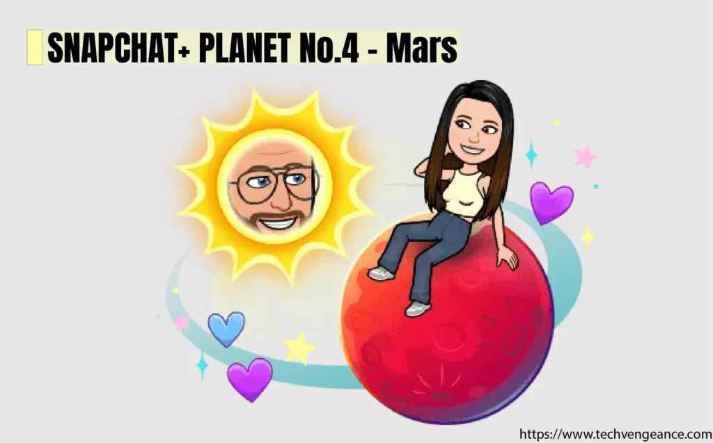 All 8 Snapchat Planets Order, Meaning, Rank & Colors Snapchat Plus Planets Mars