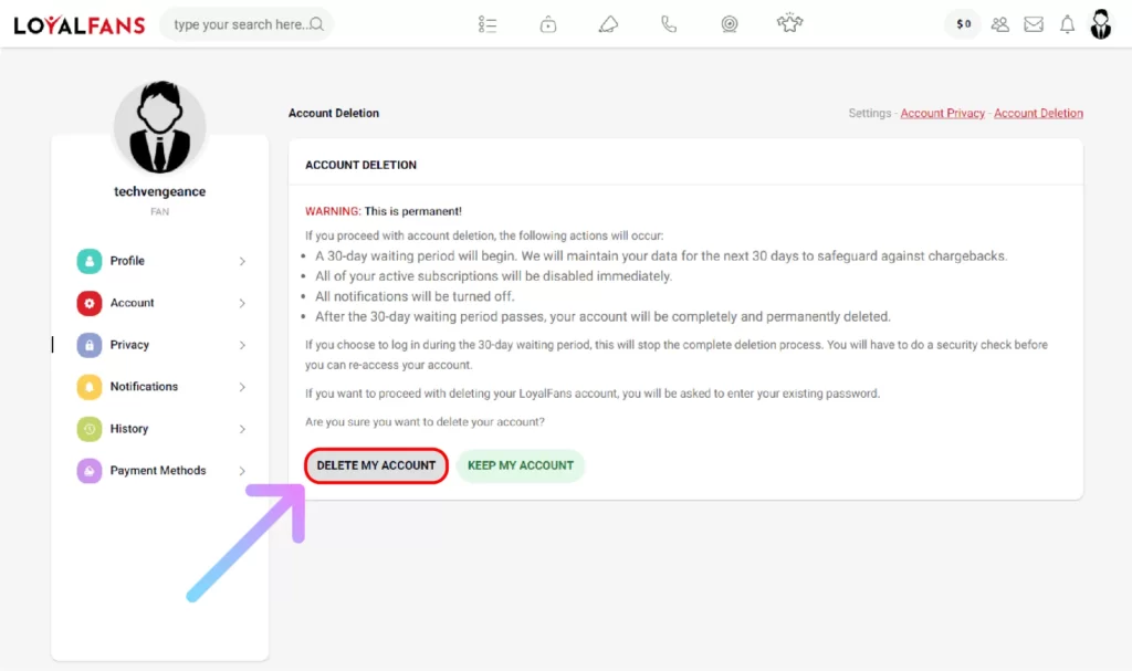 How to Delete Loyalfans Account Permanently? Click on Delete My Account button