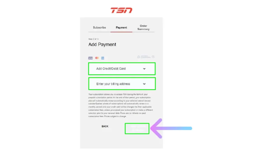 TSN Free Trial: Is it Available on TSN? complete your payment procedure and click on Continue and Subscribe button