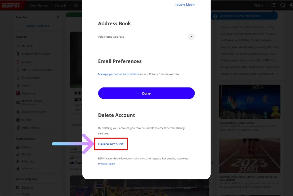 How to Delete Your ESPN Account Permanently? Scroll down to the end and click on Delete Account button 2