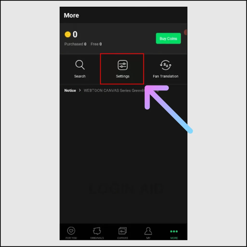 How to Delete Webtoon Account Permanently? Click on Settings option on Webtoon app