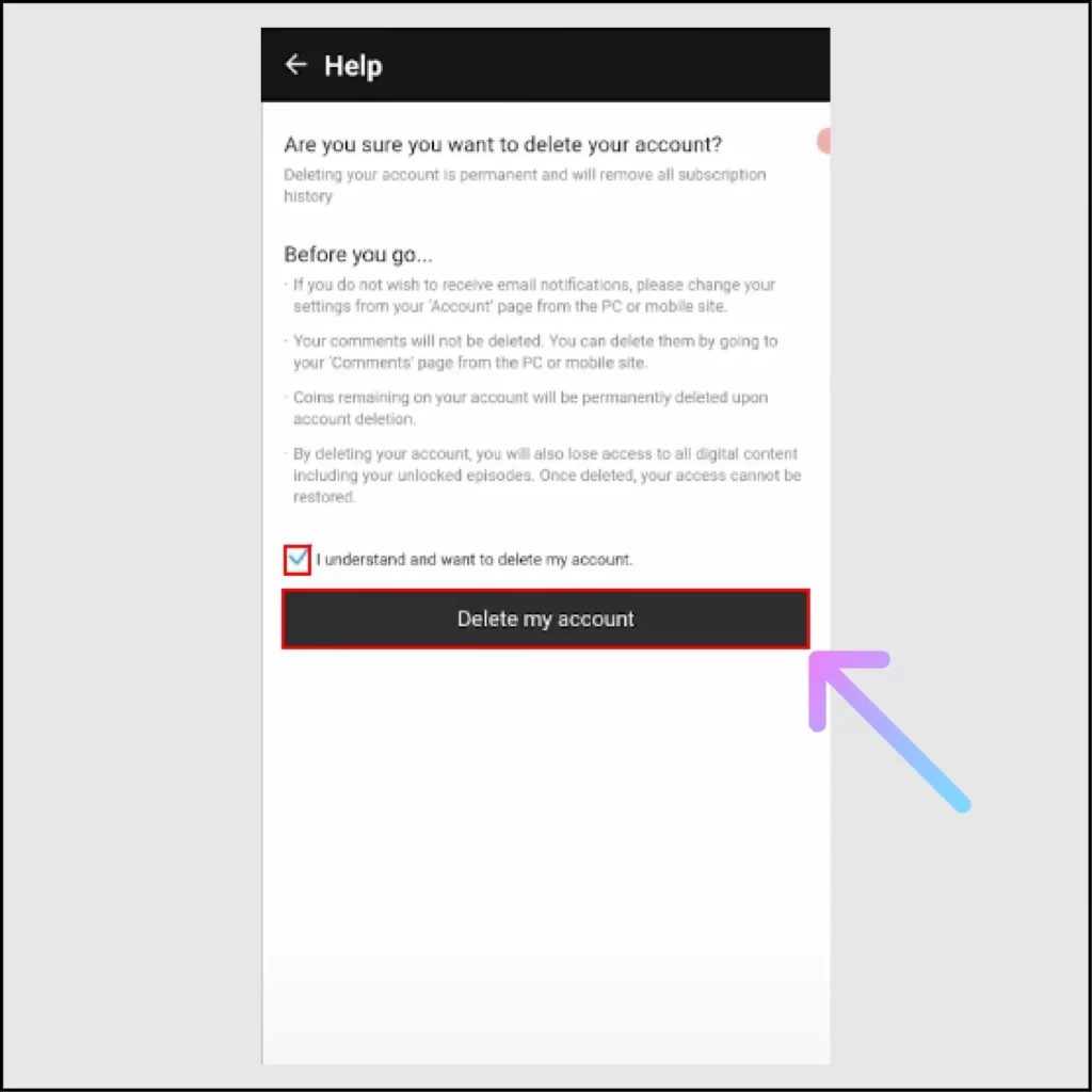 How to Delete Webtoon Account Permanently? finally tick the check box and click on Delete my account button